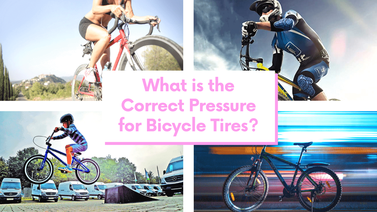 What is the Correct Pressure for Bicycle Tires