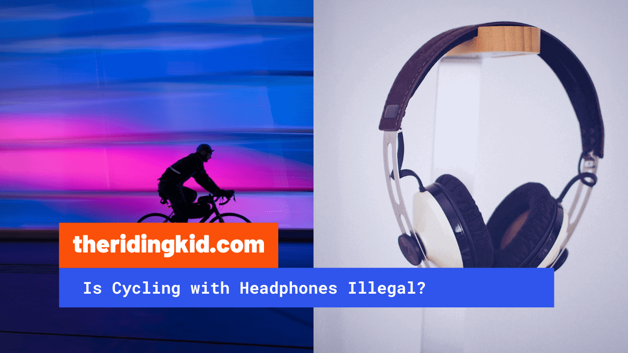 Is Cycling with Headphones Illegal