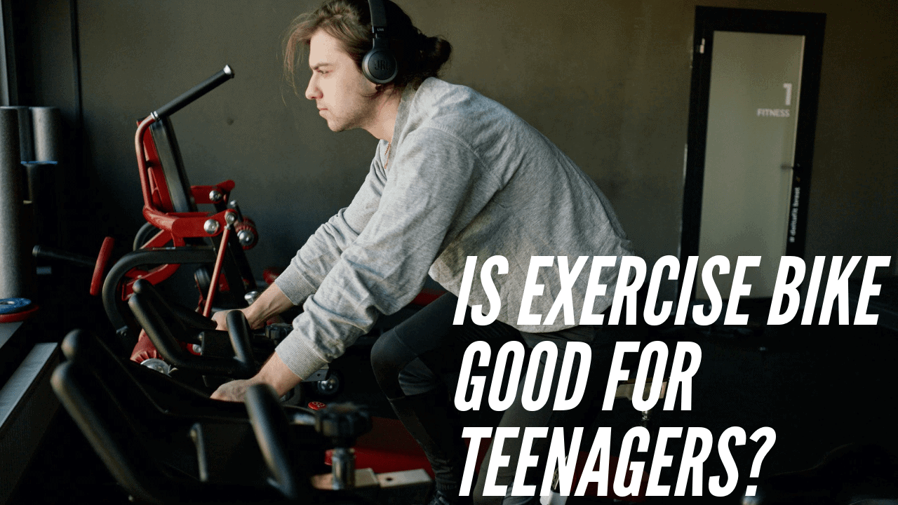 Is Exercise Bike Good for Teenagers?