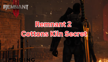remnant 2 cottons kiln secret