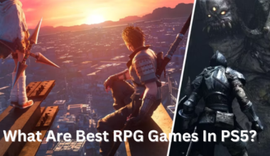 What Are Best RPG Games In PS5?