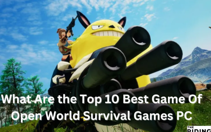 Top 10 Best Game Of Open World Survival Games PC
