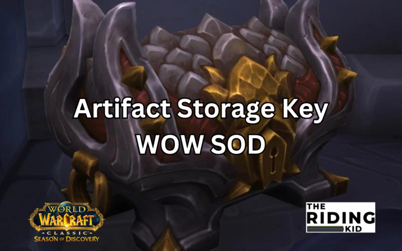 Artifact Storage Key WOW SOD
