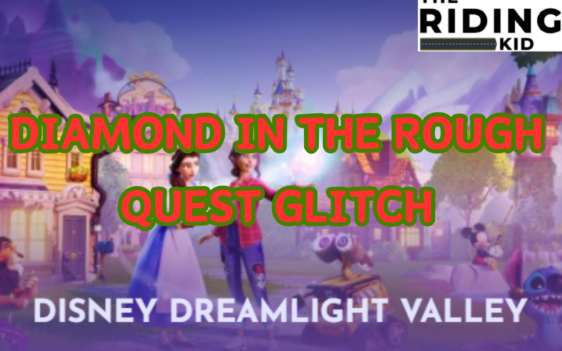 Diamond In The Rough Quest Glitch