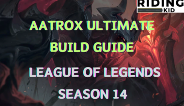 Aatrox Ultimate Build Guide In League Of Legends Season 14