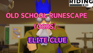 Old School RuneScape (OSRS) Elite Clue