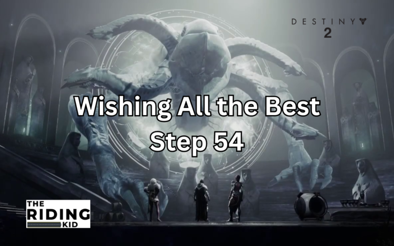 wishing all the best step 54